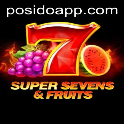 Exploring the Excitement of 7SuperSevensFruits on Posido
